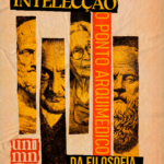Read more about the article Intelecção: o ponto arquimédico da filosofia